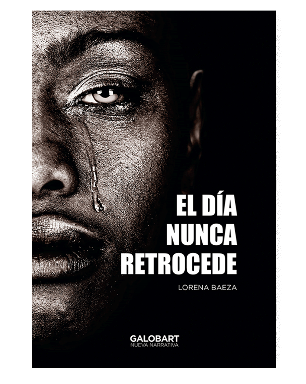 El Día Nunca Retrocede