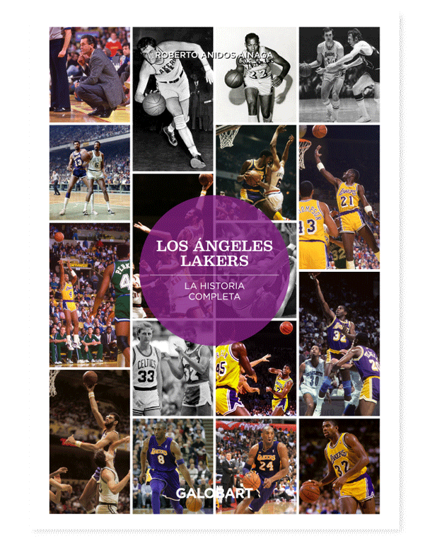Los Angeles Lakers. La Historia completa